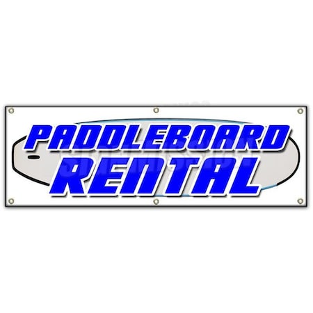 Signmission PADDLE BOARD RENTAL BANNER SIGN paddleboard stand up rent sales boats B-72 Paddle Board Rental